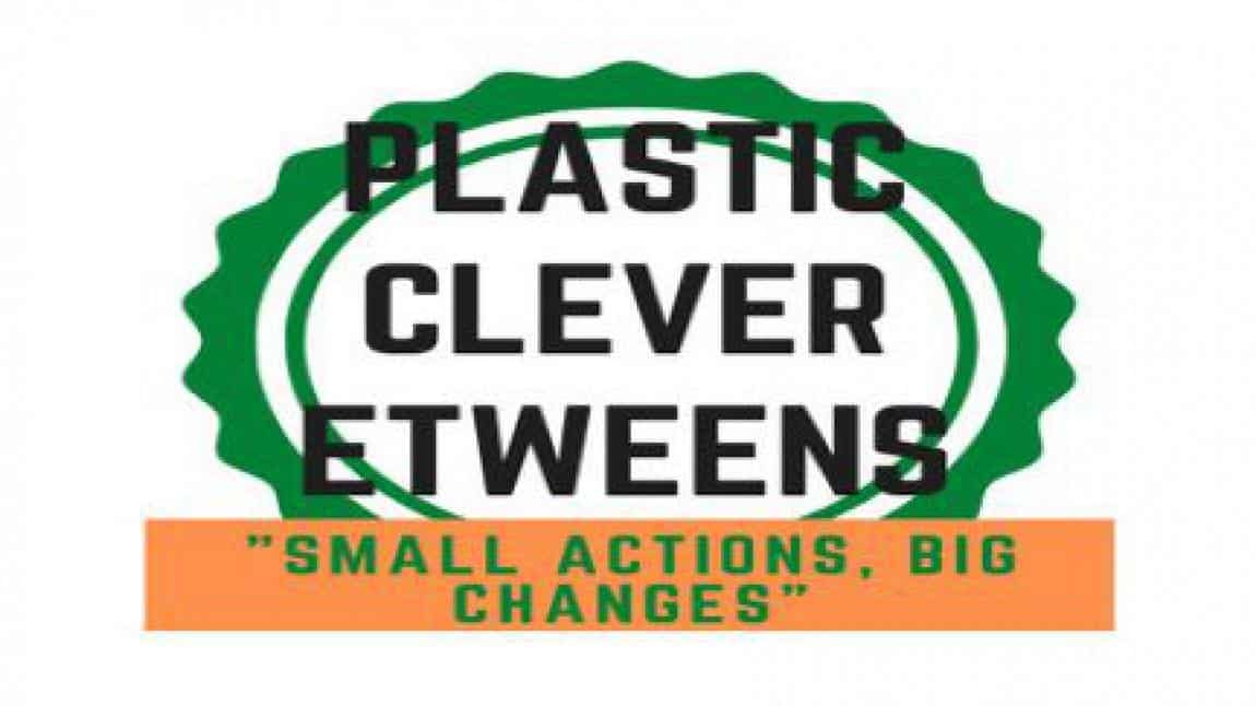 'Plastic Clever eTweens' eTwinning Projemiz